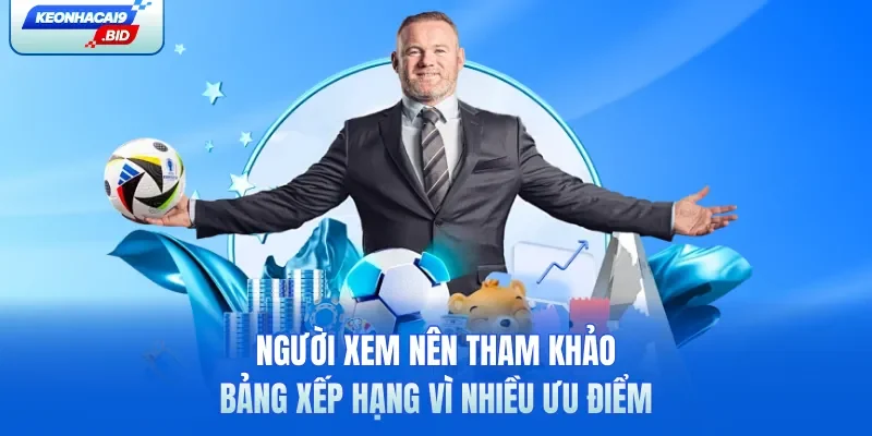 Người xem nên tham khảo bảng xếp hạng vì nhiều ưu điểm